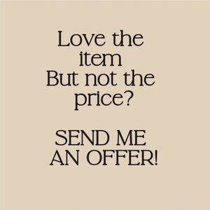 Send Me An Offer ♡